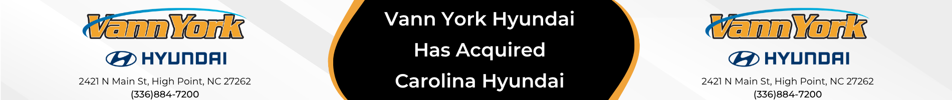 Carolina Hyundai is now Vann York Hyundai